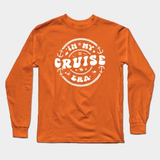 In My Cruise Era Long Sleeve T-Shirt